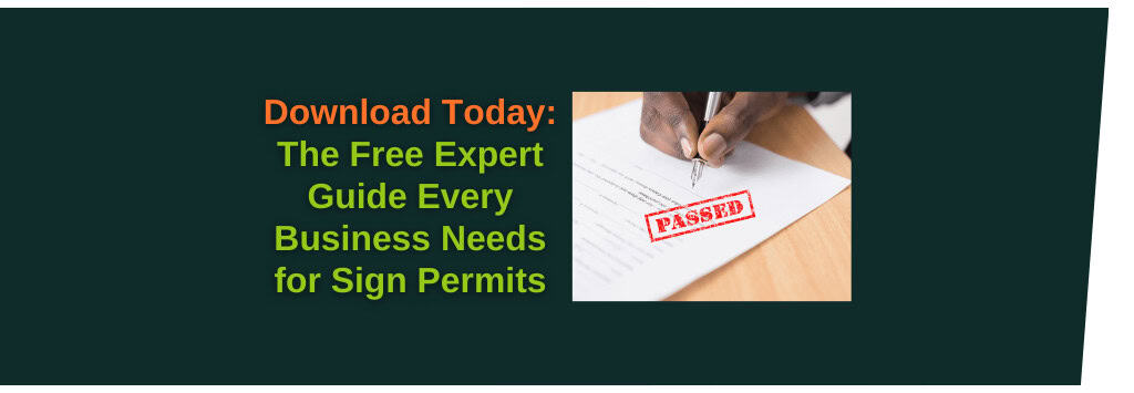 Download Today the Free Expert Guide Every Business Needs for Sign Permits
